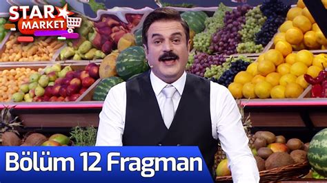 Star Market B L M Fragman Cumartesi Star Da Youtube