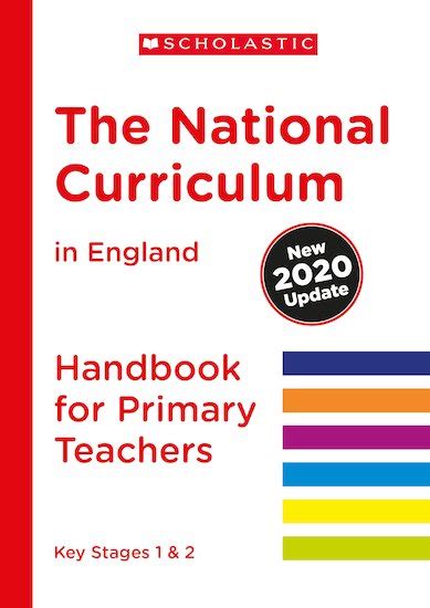 National Curriculum Handbook The National Curriculum In England 2020 Update Scholastic Shop