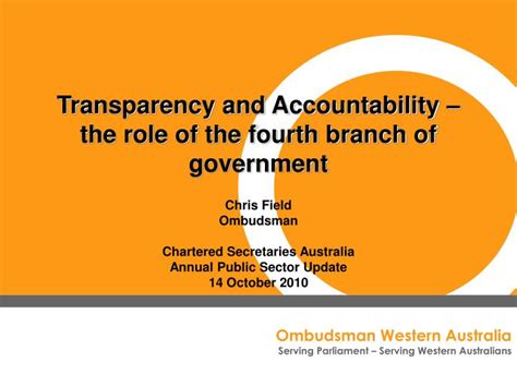 Ppt Transparency And Accountability The Role Of The Fourth Branch