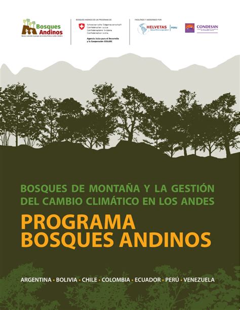 Programa Bosques Andinos Programa Bosques Andinos