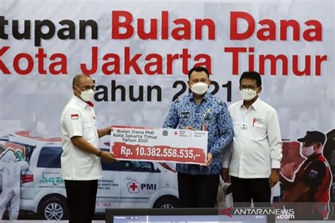 Bulan Dana Pmi Pemkot Jakarta Timur Berhasil Kumpulkan Rp Miliar