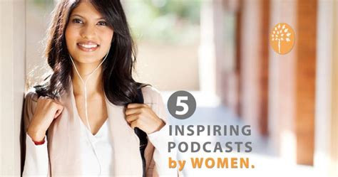 5 Inspiring Podcasts By Women Career Blogs On Maroon Oak Podcasts