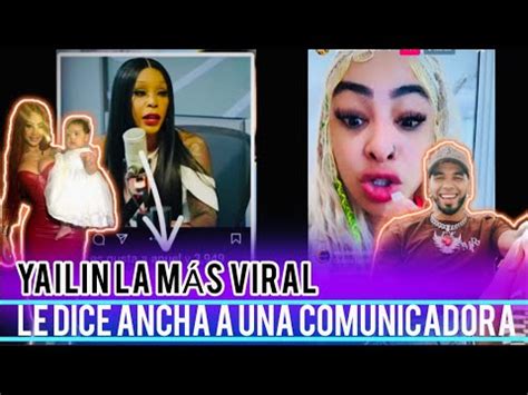 YAILIN LA MÁS VIRAL LE DICE ACH4 A UNA COMUNICADORA POR HABLAR MAL DE