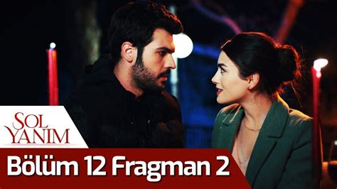 Sol Yanım 12 Bölüm 2 Fragman Final YouTube