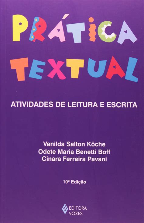 Prática Textual Atividades de Leitura e Escrita PDF Vanilda Salton