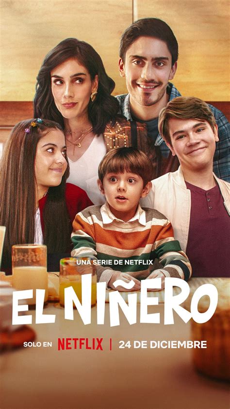 El Niñero Netflix Sinopsis Estreno Reparto Y Más De La Serie Nueva Mujer