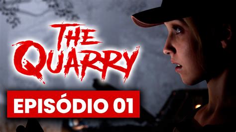 THE QUARRY 1 JOGO DE TERROR E SUSPENSE INCRÍVEL PS5 INICIO DA