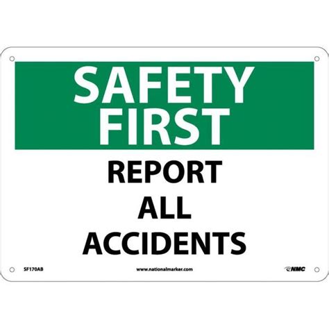 Nmc Safety First Report All Accidents Sign SF170AB SF170AB Zoro