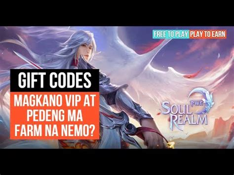 Soul Realm Gift Codes NFT MMORPG Mga Tanong Sa Nemo YouTube