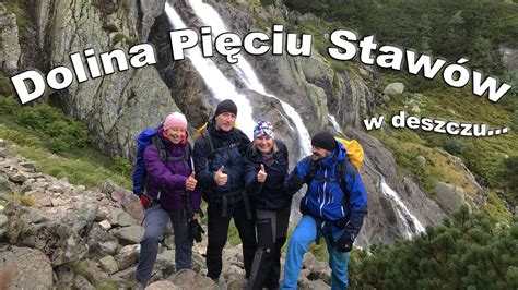 Trzy noce z deszczem w Dolinie Pięciu Stawów Tatry 1 YouTube