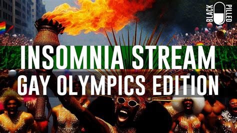INSOMNIA STREAM GAY OLYMPICS EDITION One News Page VIDEO