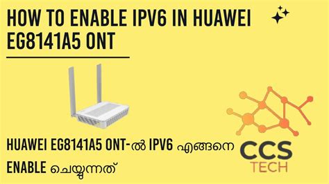 How To Enable Configure Ipv In Huawei Ont Eg A Wan Lan Ipv