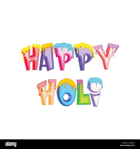 Colorful Happy Holi Font With Dripping Effect On White Background Stock Vector Image And Art Alamy