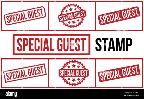 Special Guest Rubber Stamp Hi Res Stock Photography And Images Alamy