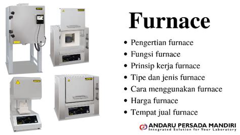 Furnace Pengertian Fungsi Dan Cara Menggunakan