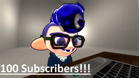 Splatoon Gmod 100 Subscribers Special Youtube