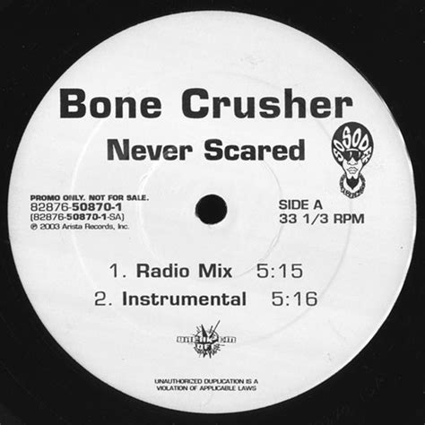 Bone Crusher – Never Scared (2003, Vinyl) - Discogs