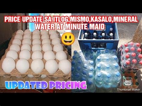 Price Update Sa Itlog Mismo Kasalo Mineral Water At Minute Maid Youtube