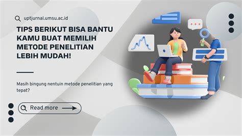 Tips Berikut Bisa Bantu Kamu Buat Memilih Metode Penelitian Lebih Mudah