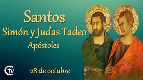 Santos Simón y Judas Tadeo apóstoles YouTube