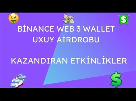 Binance Web3 Wallet X UXUY Token Airdrobu YouTube