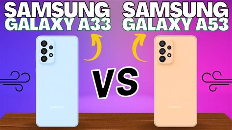 Samsung A33 Vs Samsung A53 Deutsch Vergleich Youtube