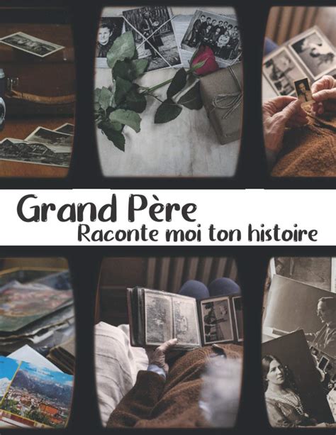 Buy Grand Père Raconte moi ton histoire Grand Format Et si cette