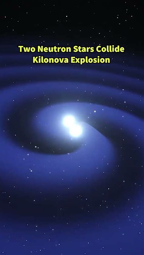 Kilonova Explosion Neutron Stars Collide Shorts Youtube