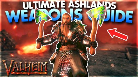 Ultimate Weapons Guide In Valheim Ashlands Valheim Tips And Tricks