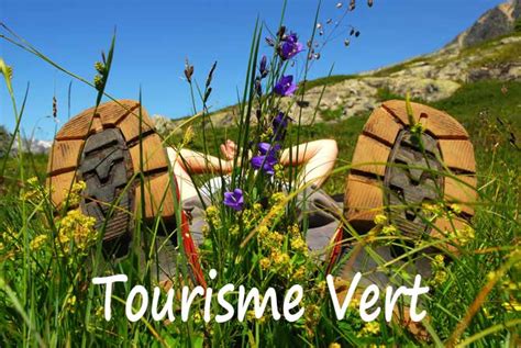 Le Tourisme Vert Une Solution