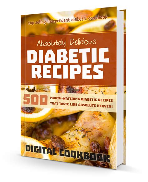 Over 500 Deliciously Tasty Diabetic Recipes Cookbook