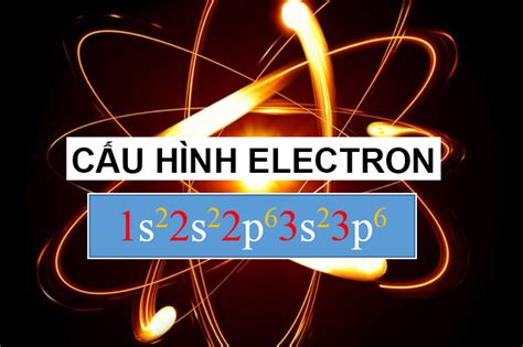 C Ch Vi T C U H Nh Electron Nguy N T D O N Lo I Nguy N T