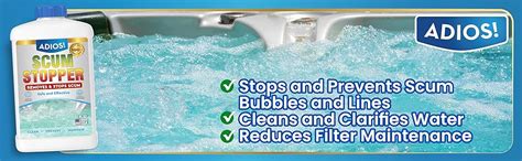 Amazon Adios Hot Tub Scum Stopper Remove Scum Reduce Foam And
