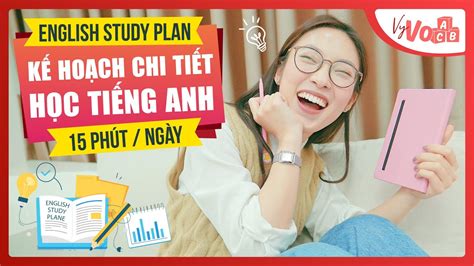 Lên Kế Hoạch 1 NĂM GIỎI TIẾNG ANH 15 phút mỗi ngày 365 ngày VyVocab