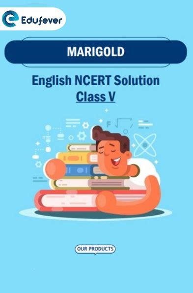 Cbse Class English Marigold Ncert Solutions