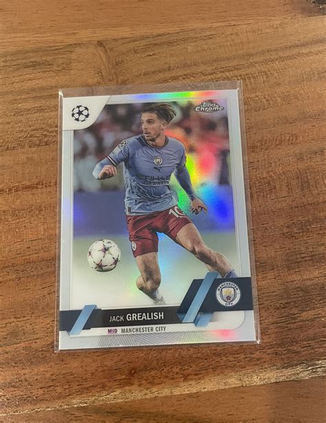 Jack Grealish 2022 23 Topps Chrome UEFA Club Refractor NRMT Manchester