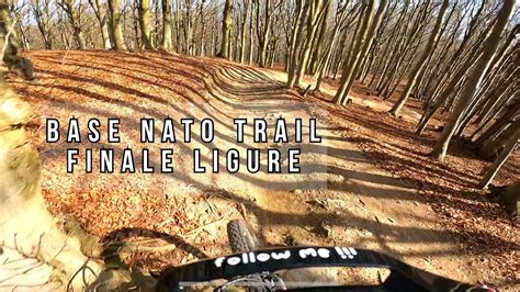 Base Nato Trail Finale Ligure Mountainbike Full Run Gopro Pov