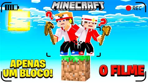 Apenas Um Bloco Para Zerar O Minecraft O Filme Youtube