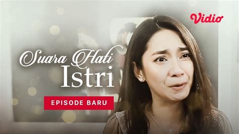 Streaming Suara Hati Istri Dinda Kirana 2020 Vidio