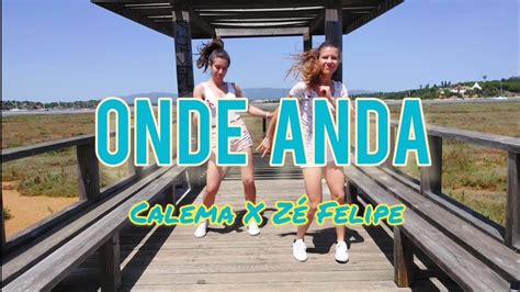 ZUMBA Onde Anda Calema x Zé Felipe Nádia Pires YouTube