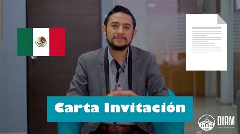 ¿cómo Hacer Una Carta Invitación Para Ingresar A México Youtube