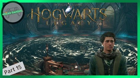 Unlocking The Map Chamber Hogwarts Legacy Part 15 YouTube