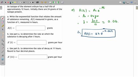 Solved An Isotope Of The Element Erbium Has A Half Life Of Approximately 12 Hours Initially