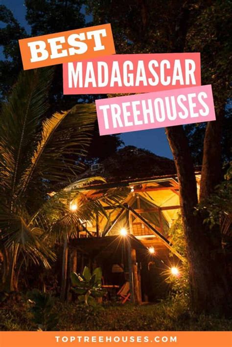 3 Best Madagascar Treehouse Rentals 2024 - Top Treehouses