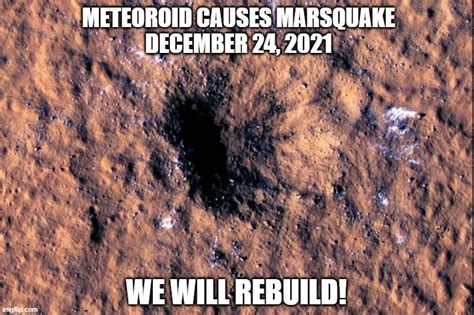 Meteoroid Causes Marsquake Imgflip