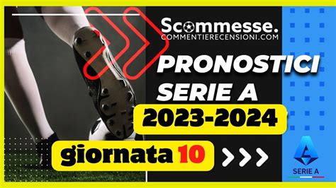 Pronostici Calcio Scommesse Serie A A Giornata Scommesse