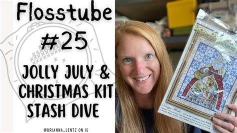 Flosstube 25 Update On My WIPs And A Christmas Kit Stash Dive For