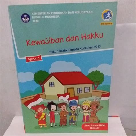 Buku Siswa Kewajiban Dan Hakku Kelas Tema K Kemendikbud Lazada