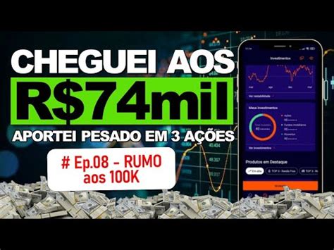 Cheguei aos R 74 mil Investidos Trajetória do Investidor Iniciante