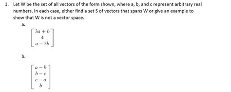 Solved 1 Let W Be The Set Of All Vectors Of The Form Shown Chegg